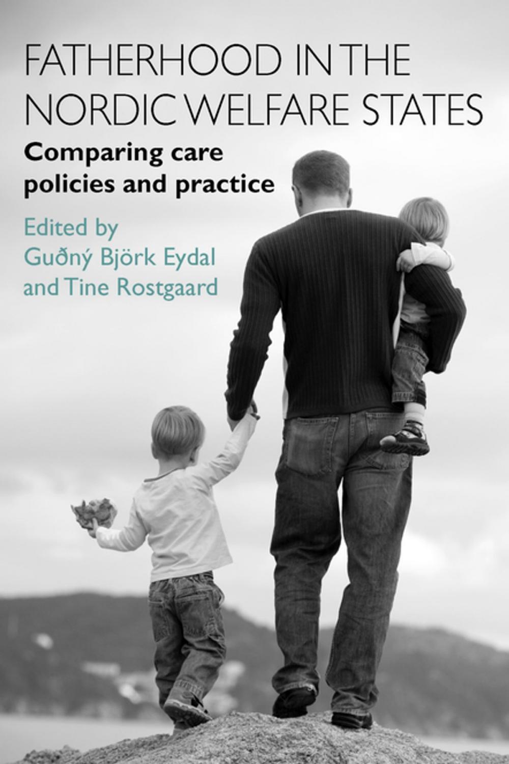 Big bigCover of Fatherhood in the Nordic welfare states