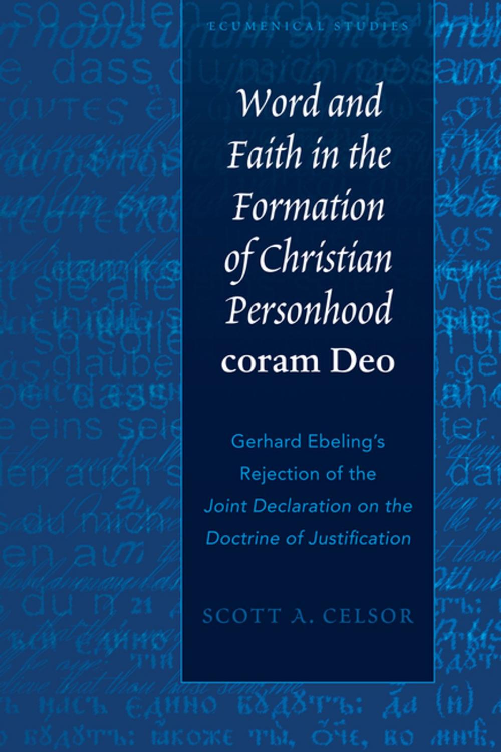 Big bigCover of Word and Faith in the Formation of Christian Personhood «coram Deo»