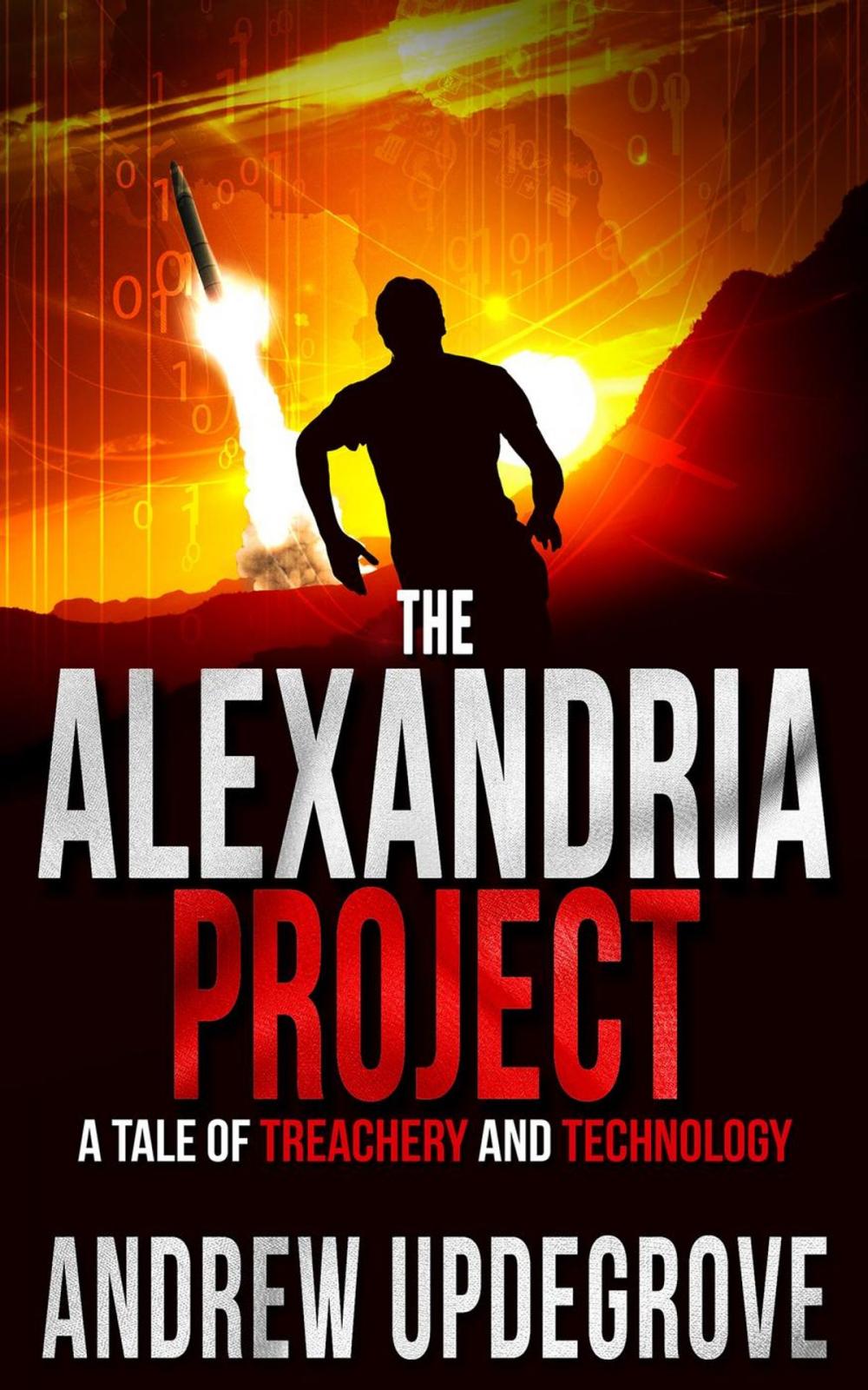 Big bigCover of The Alexandria Project, a Tale of Treachery and Technology