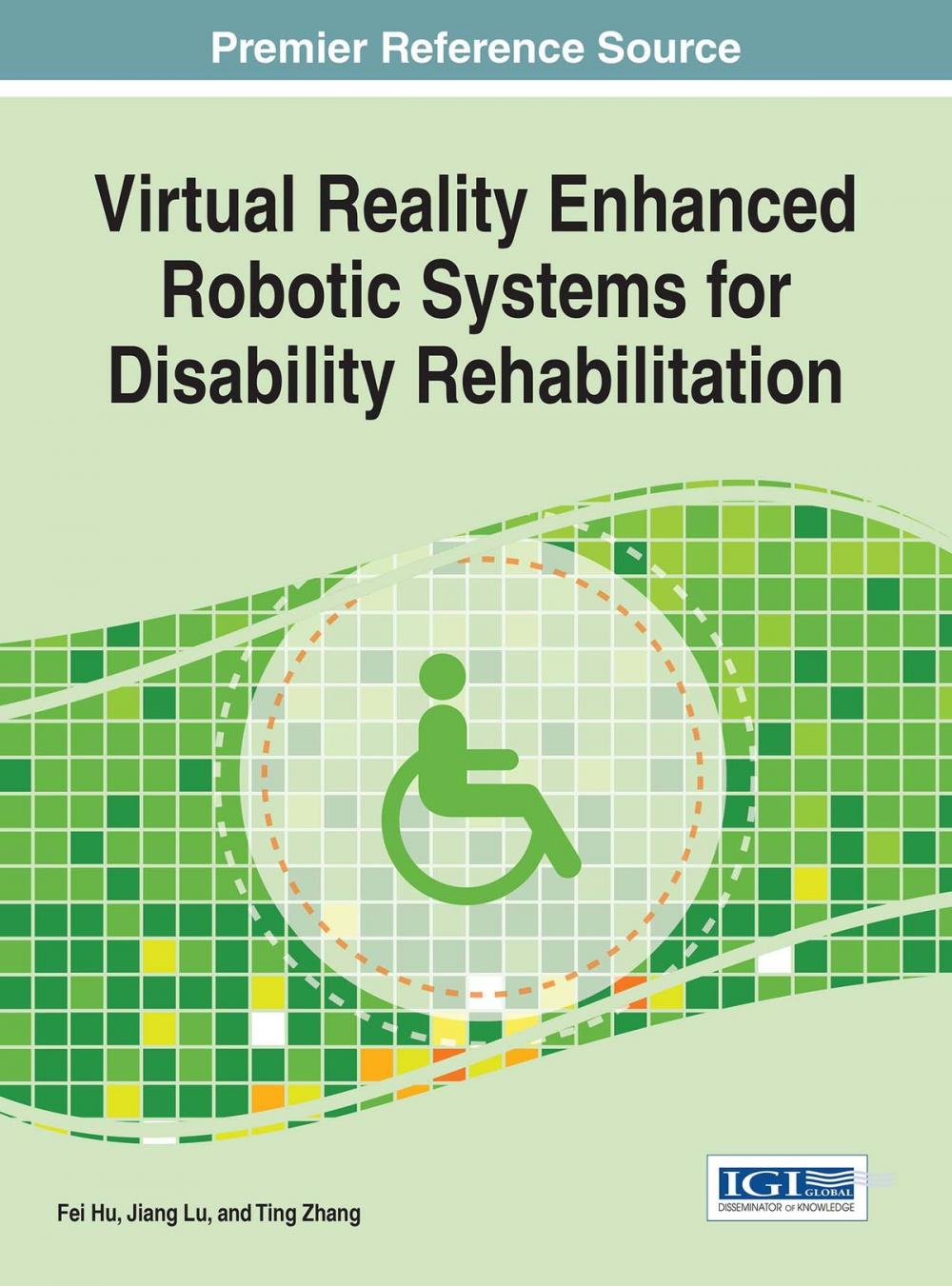 Big bigCover of Virtual Reality Enhanced Robotic Systems for Disability Rehabilitation