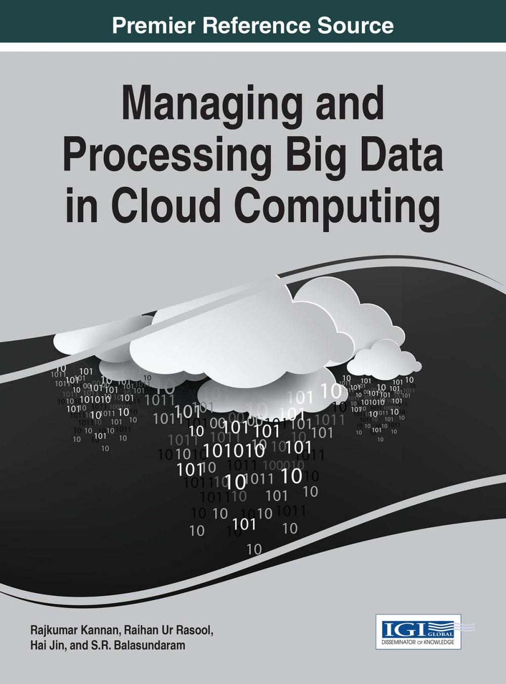 Big bigCover of Managing and Processing Big Data in Cloud Computing