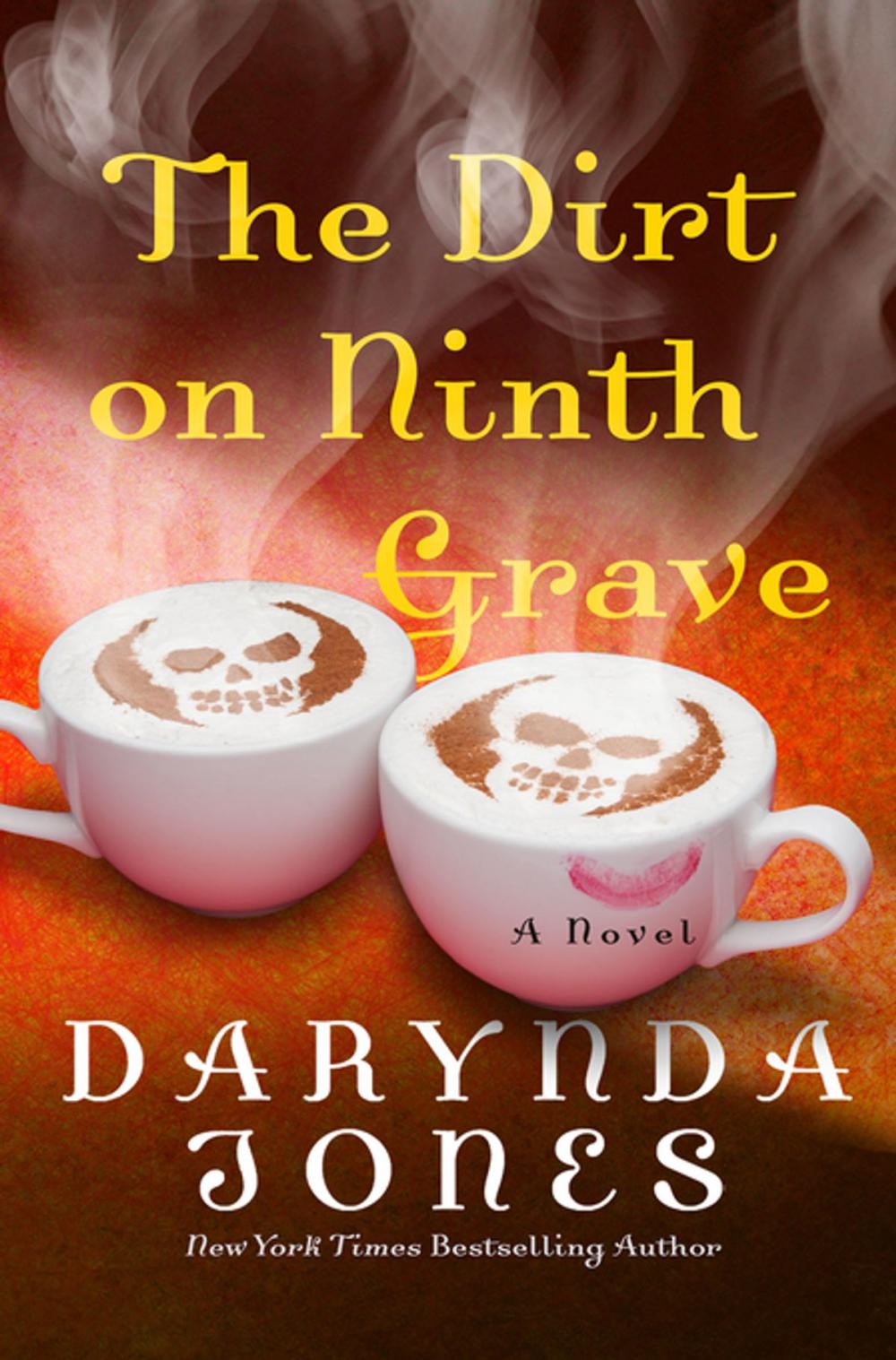 Big bigCover of The Dirt on Ninth Grave