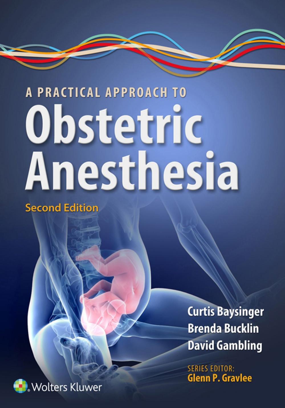 Big bigCover of A Practical Approach to Obstetric Anesthesia