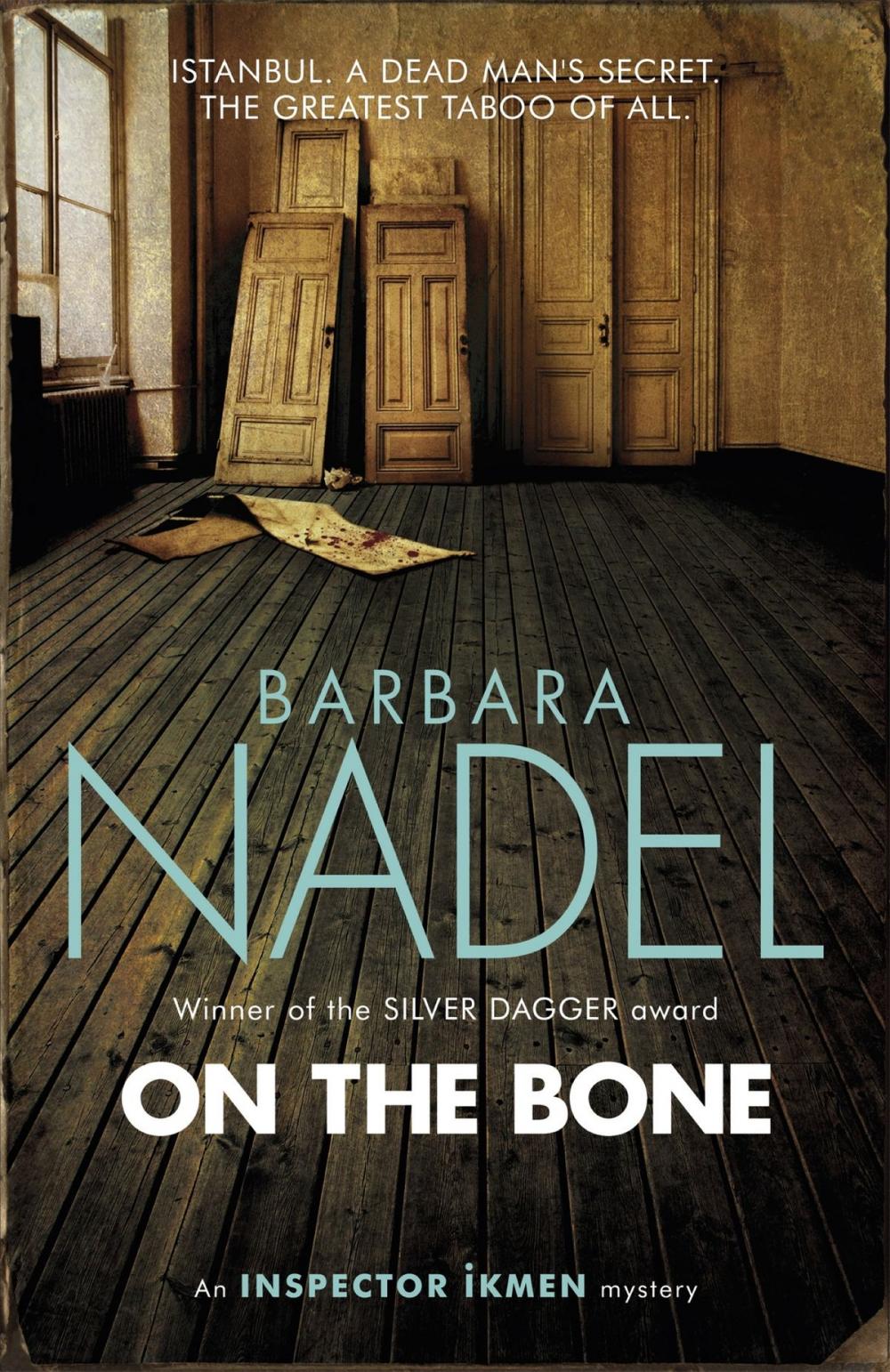 Big bigCover of On the Bone (Inspector Ikmen Mystery 18)