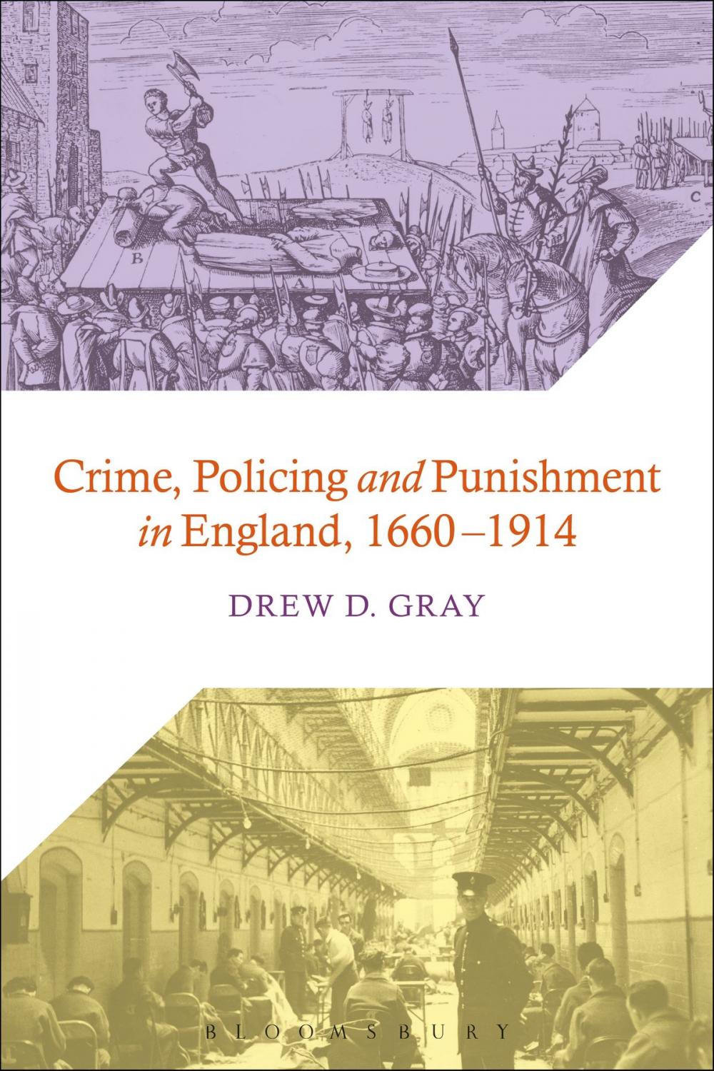 Big bigCover of Crime, Policing and Punishment in England, 1660-1914