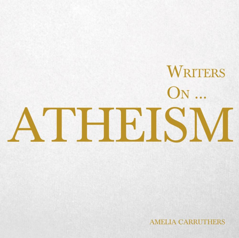 Big bigCover of Writers on... Atheism