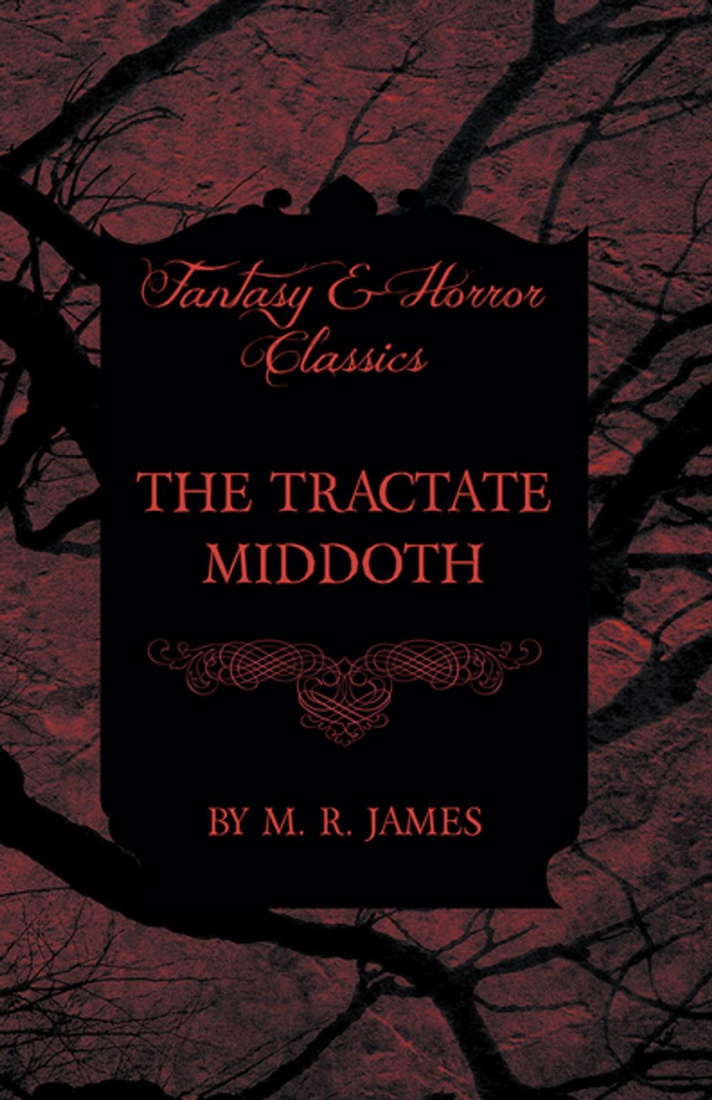 Big bigCover of The Tractate Middoth (Fantasy and Horror Classics)