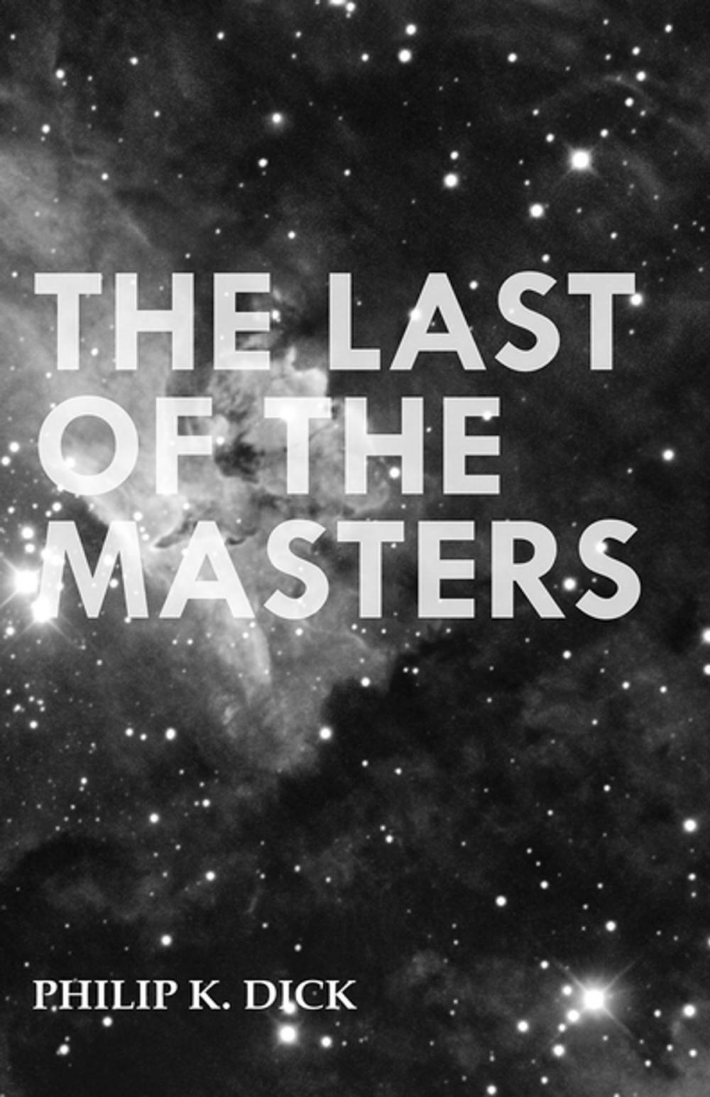 Big bigCover of The Last of the Masters