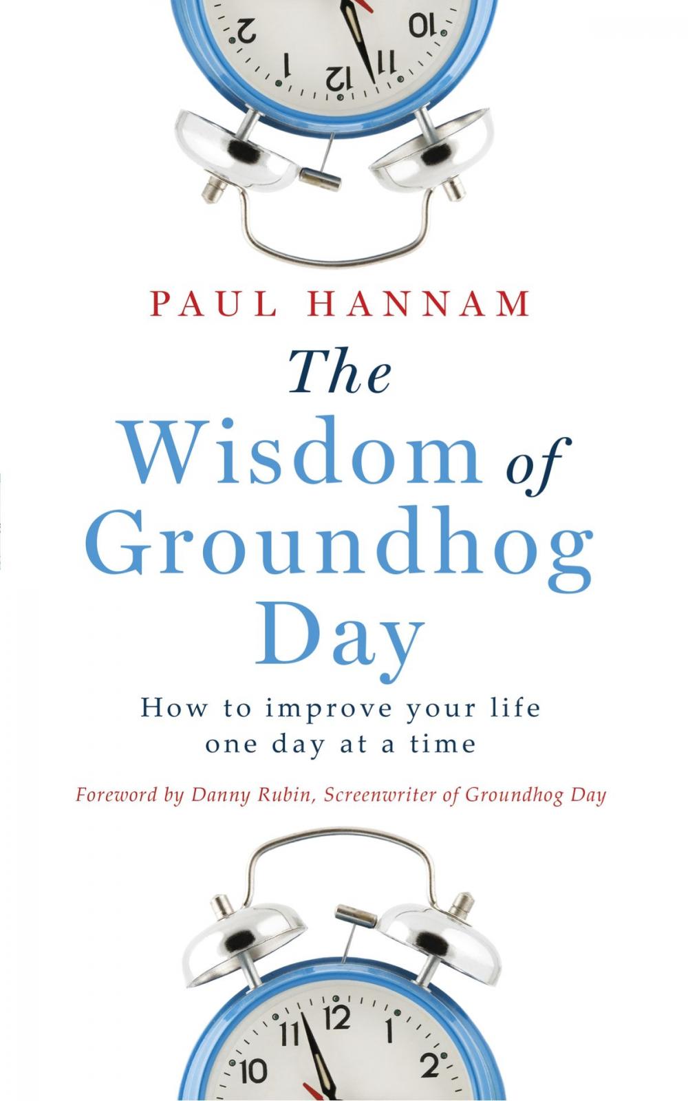 Big bigCover of The Wisdom of Groundhog Day