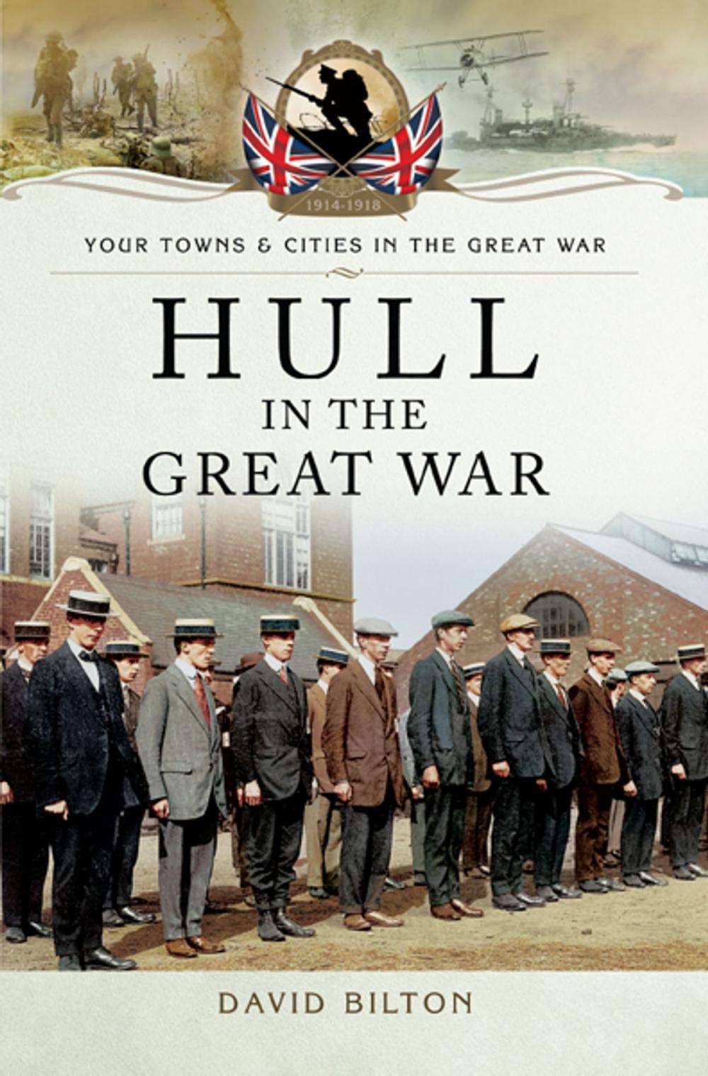 Big bigCover of Hull in the Great War