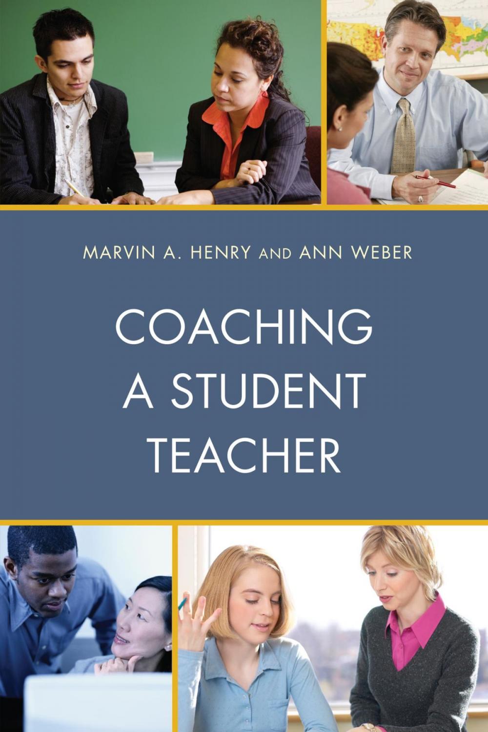 Big bigCover of Coaching a Student Teacher