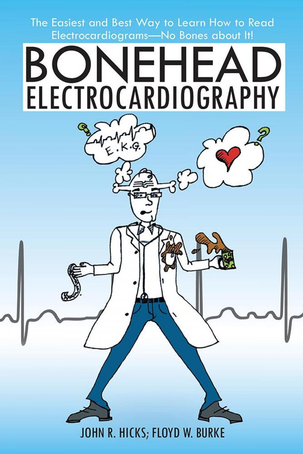 Big bigCover of Bonehead Electrocardiography