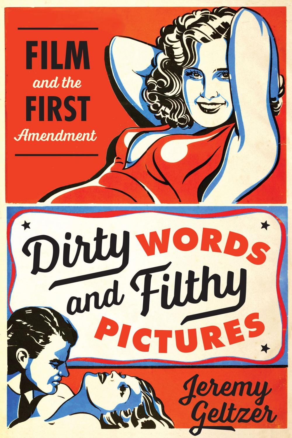 Big bigCover of Dirty Words and Filthy Pictures