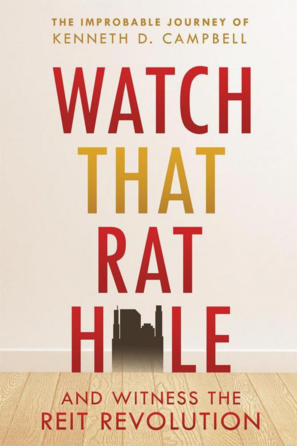 Big bigCover of Watch That Rat Hole