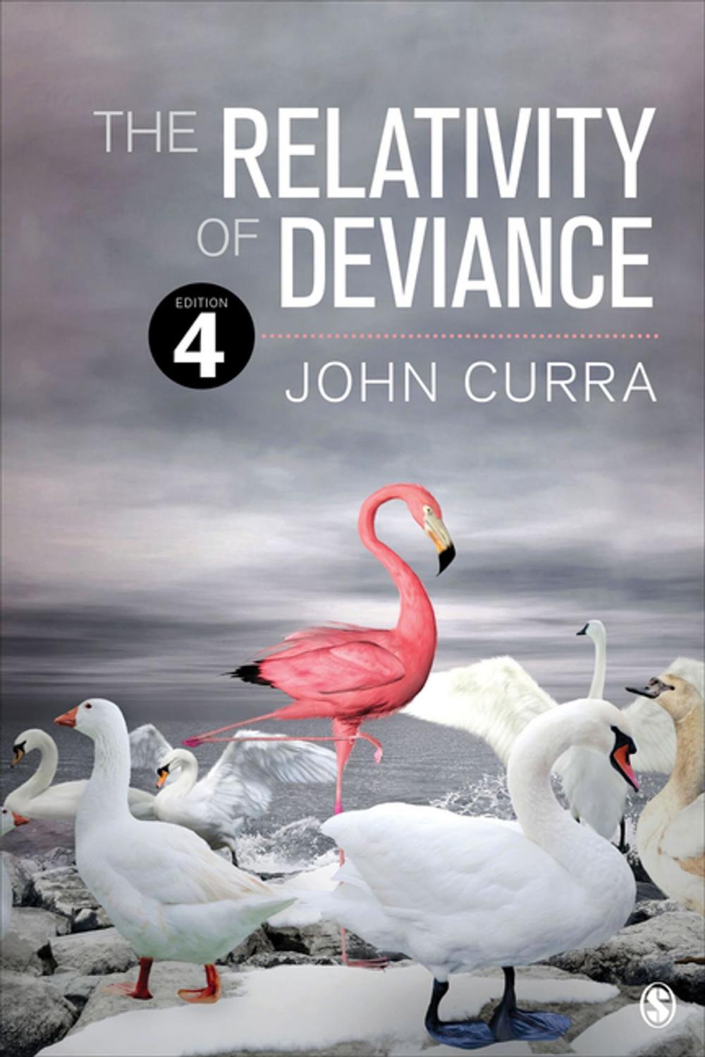 Big bigCover of The Relativity of Deviance