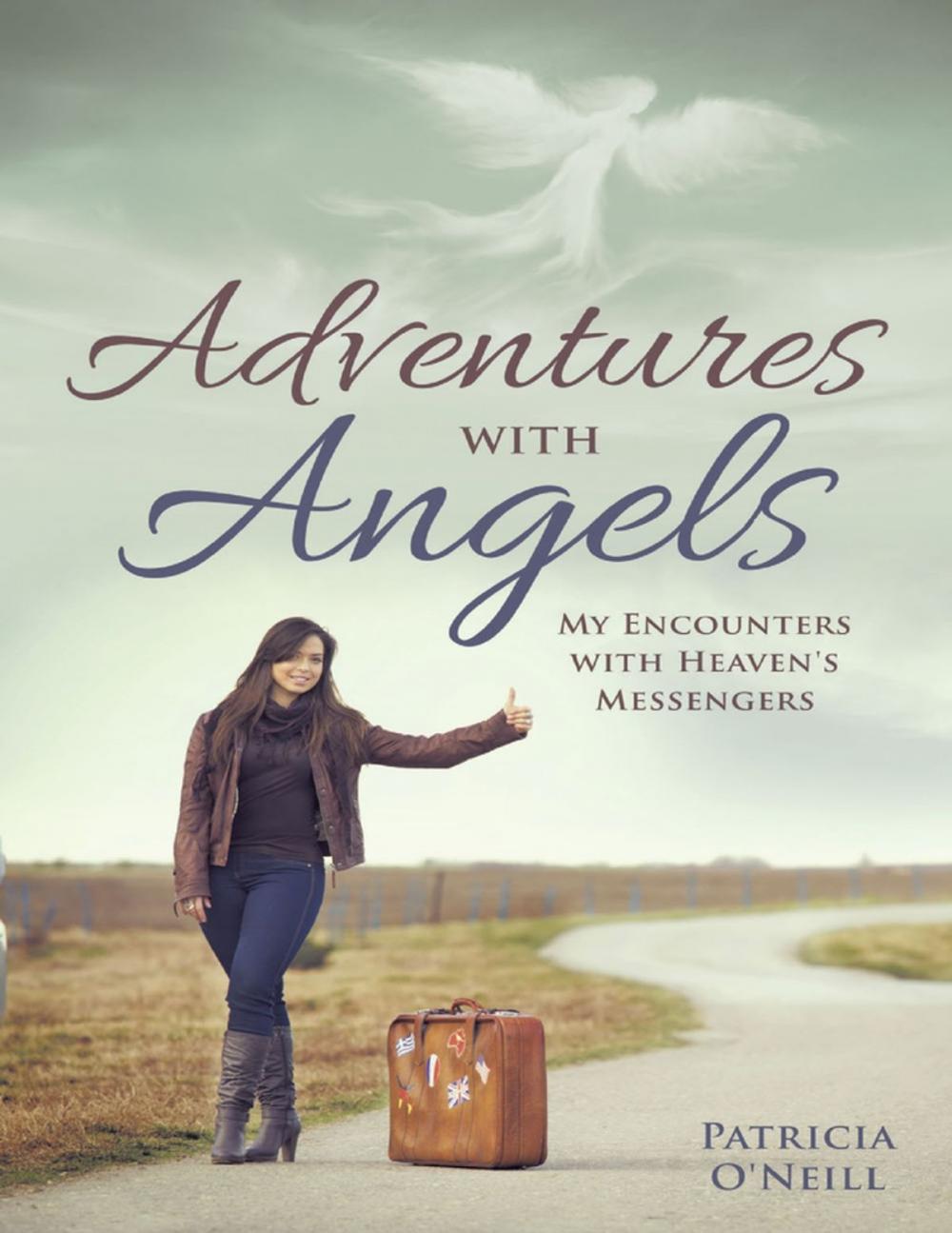 Big bigCover of Adventures With Angels: My Encounters With Heaven's Messengers