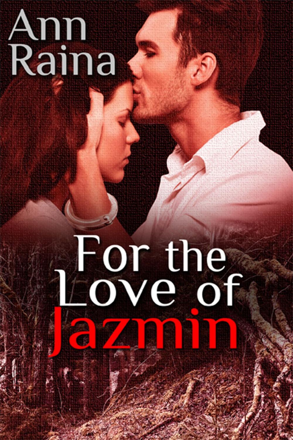 Big bigCover of For The Love Of Jazmin