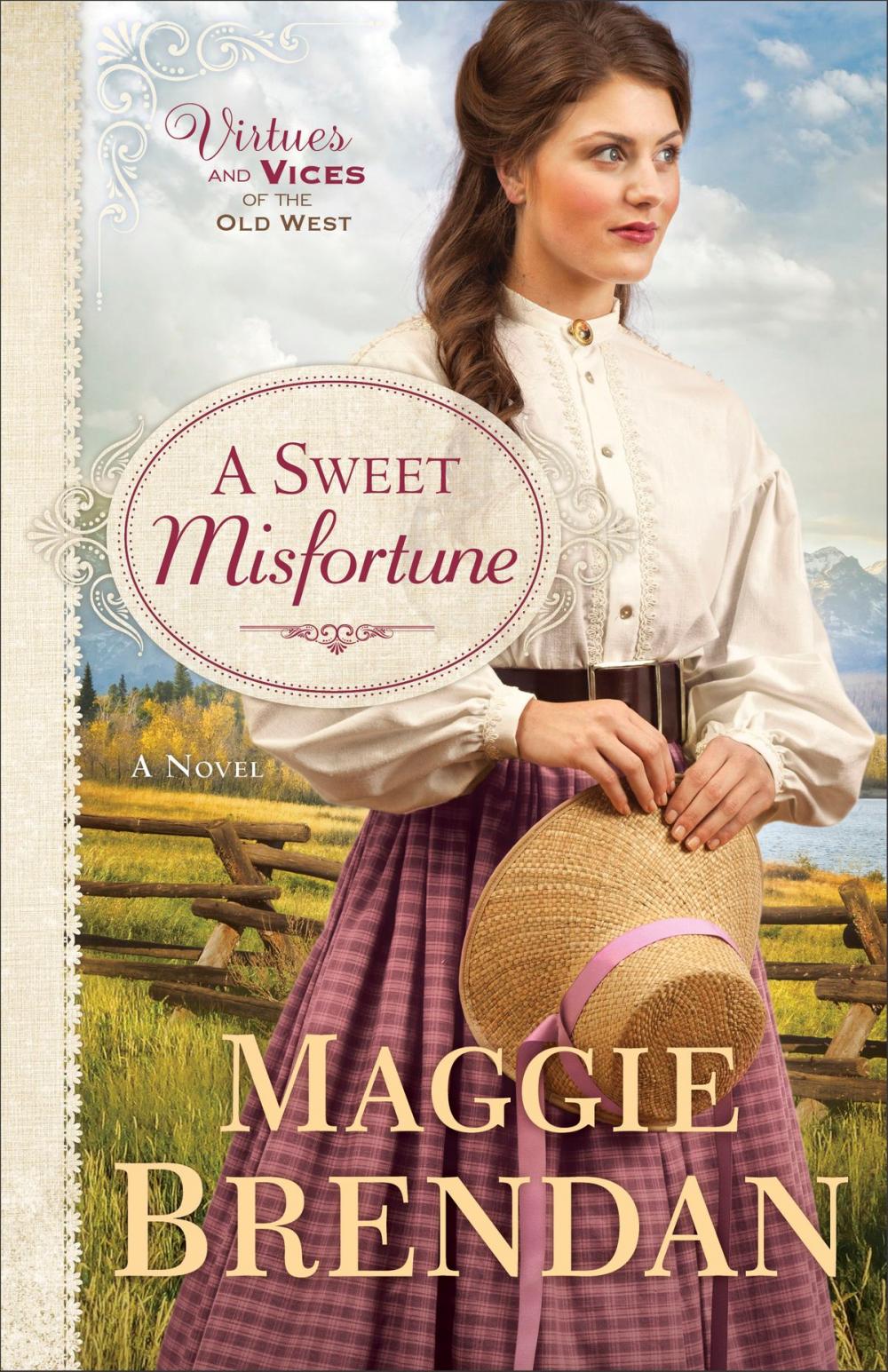 Big bigCover of A Sweet Misfortune (Virtues and Vices of the Old West Book #2)