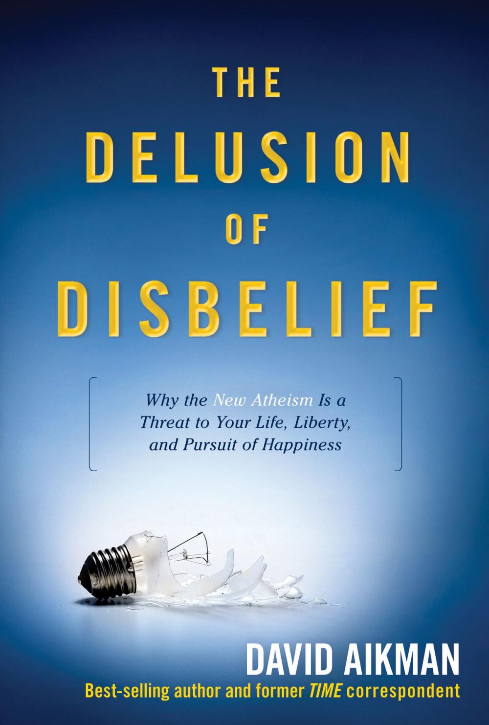 Big bigCover of The Delusion of Disbelief