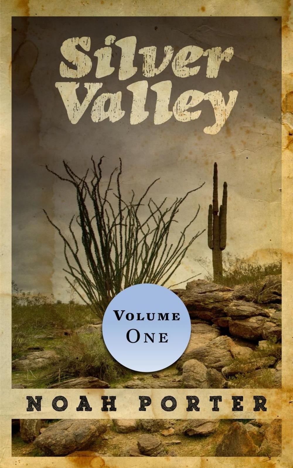 Big bigCover of Silver Valley (Volume One)