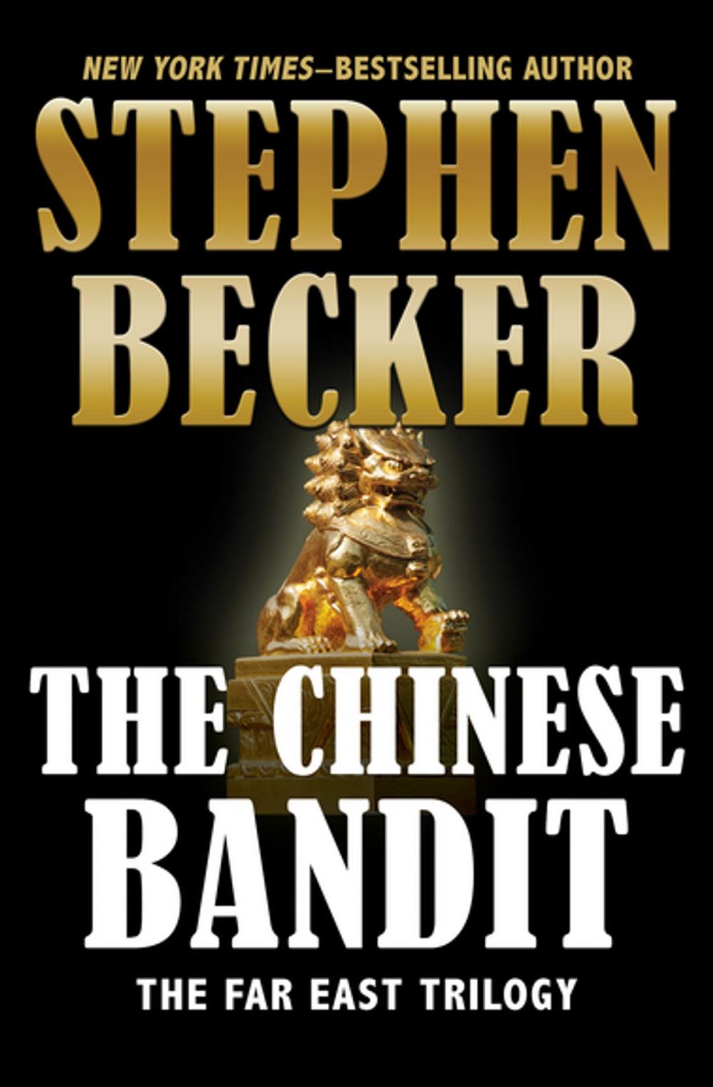 Big bigCover of The Chinese Bandit