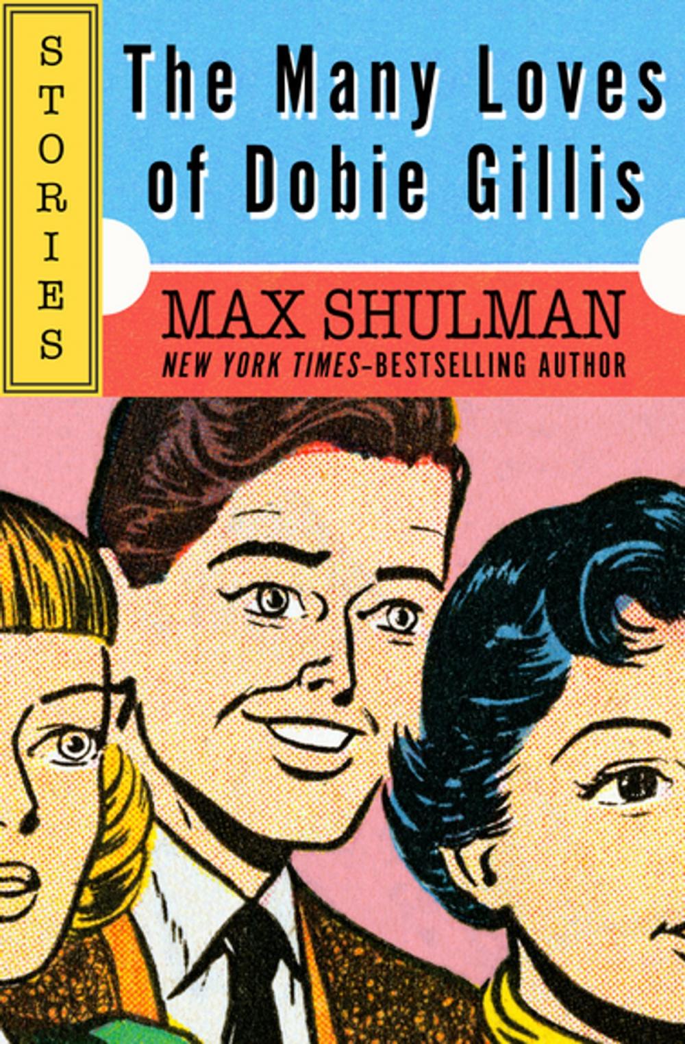 Big bigCover of The Many Loves of Dobie Gillis