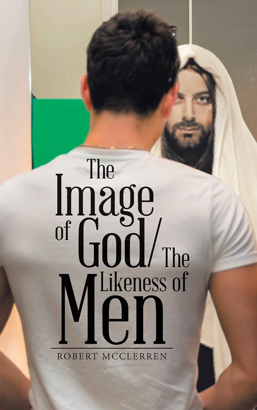 Big bigCover of The Image of God/The Likeness of Men