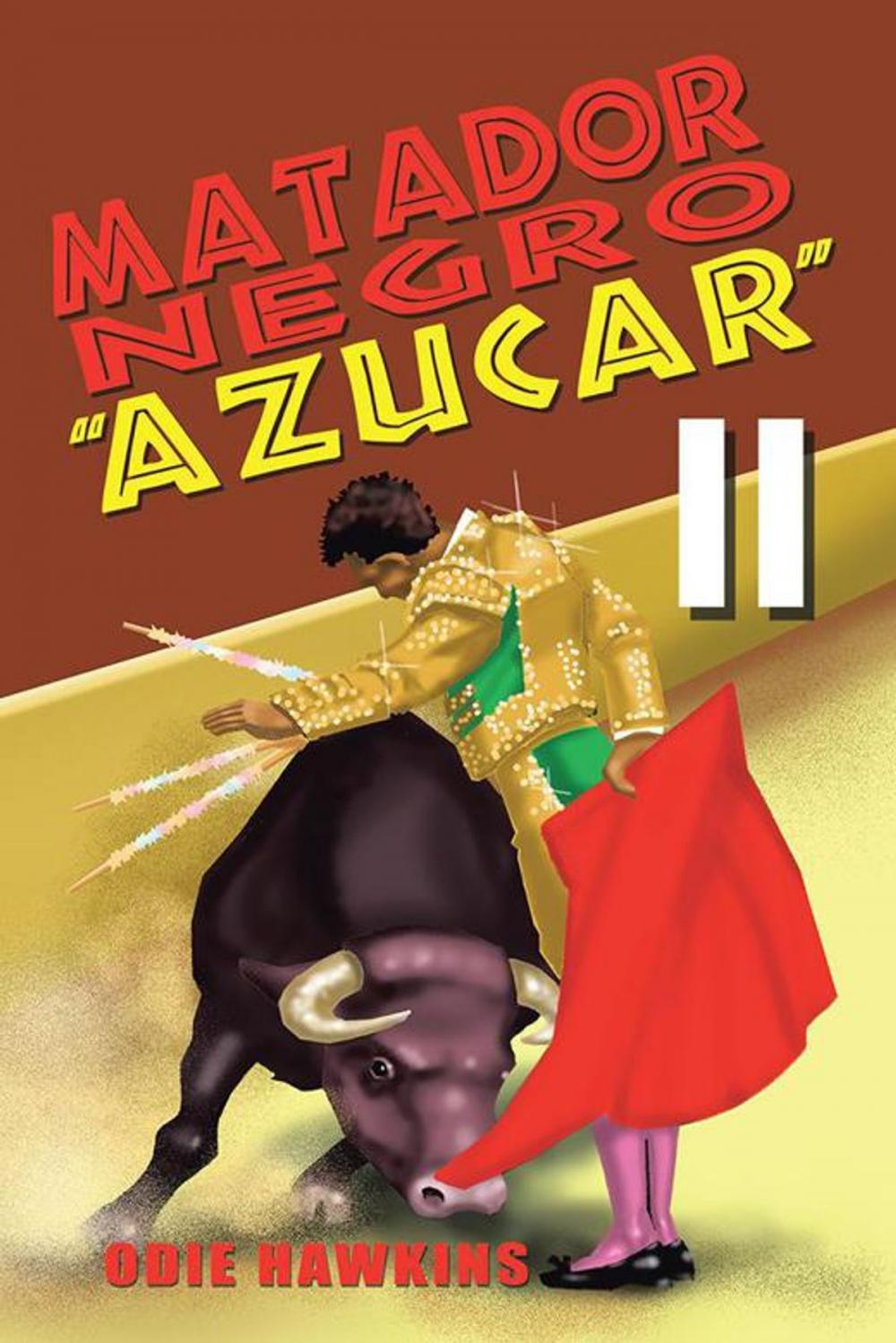 Big bigCover of Matador Negro, "Azucar Ii"
