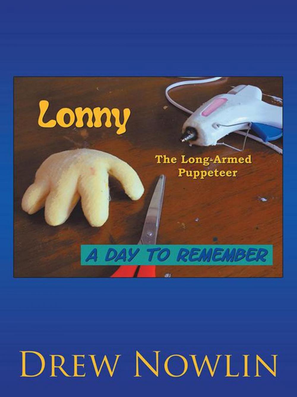 Big bigCover of Lonny the Long Armed Puppeteer