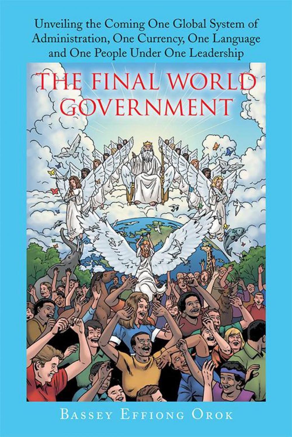 Big bigCover of The Final World Government