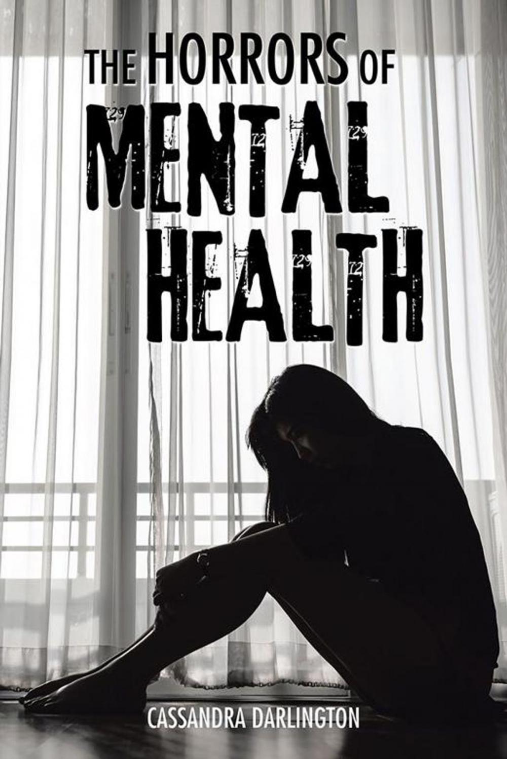 Big bigCover of The Horrors of Mental Health