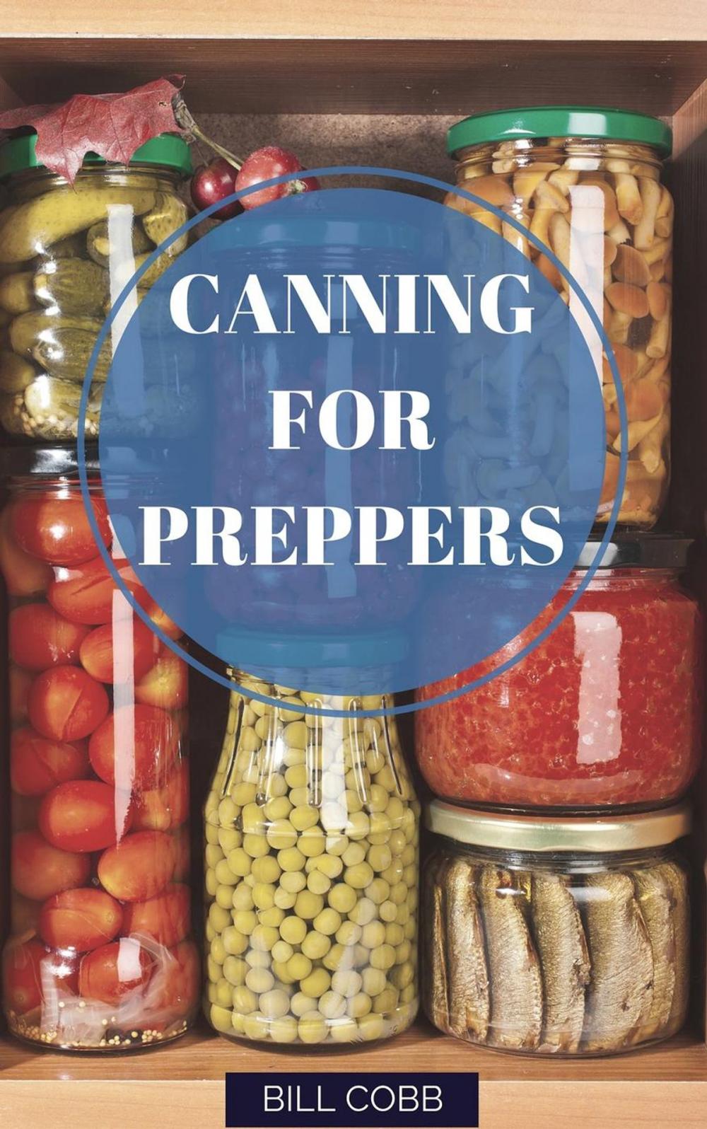 Big bigCover of Canning for Preppers