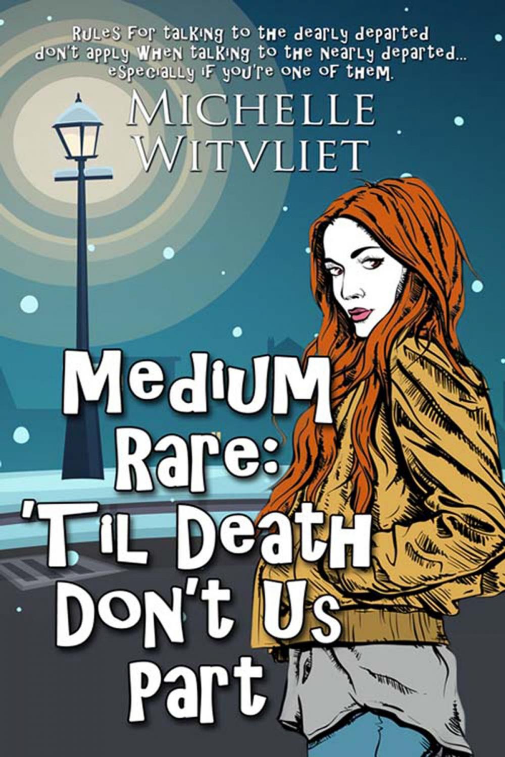 Big bigCover of Medium Rare: 'Til Death Don't Us Part