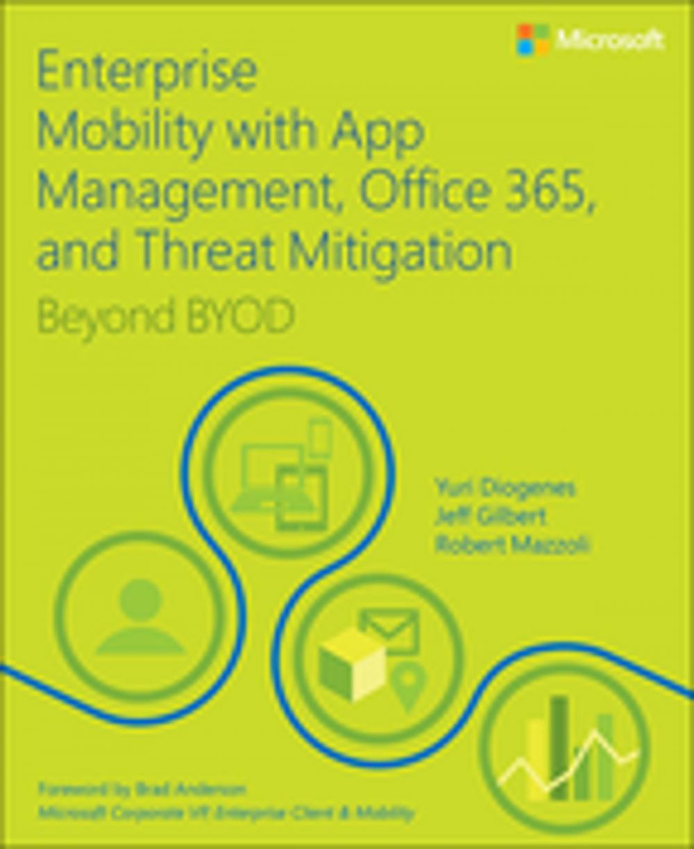 Big bigCover of Enterprise Mobility with App Management, Office 365, and Threat Mitigation