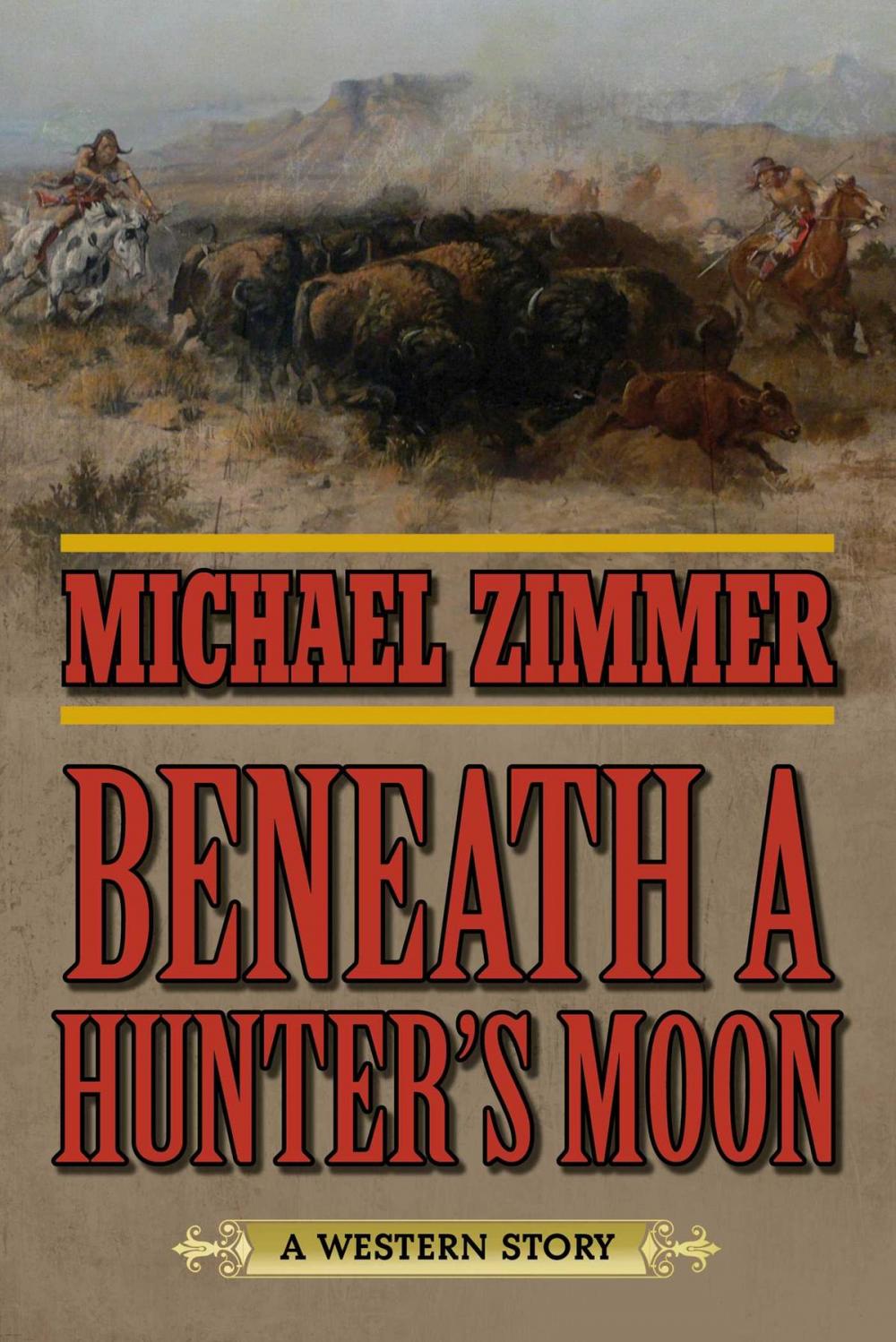 Big bigCover of Beneath a Hunter's Moon