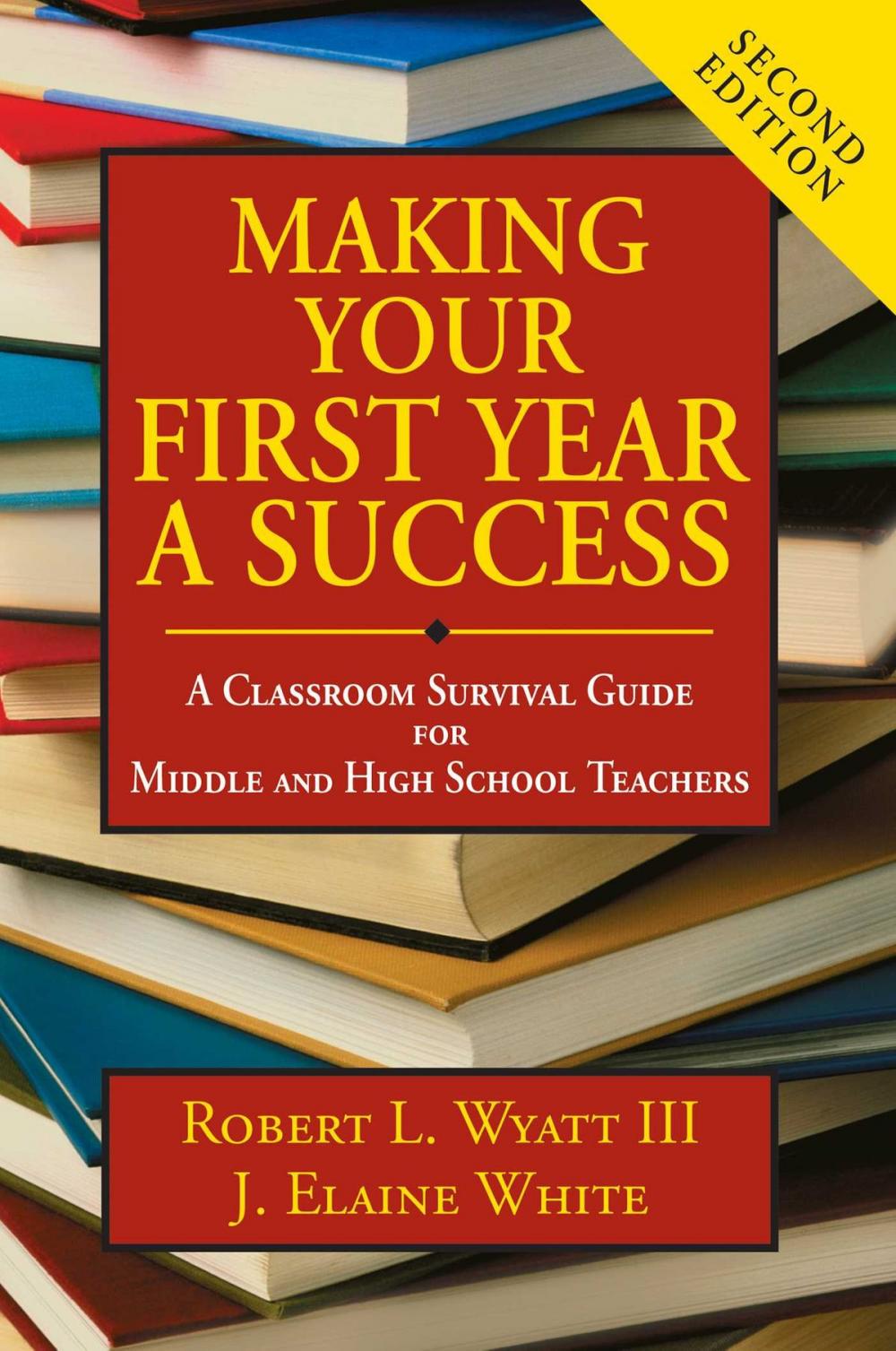 Big bigCover of Making Your First Year a Success