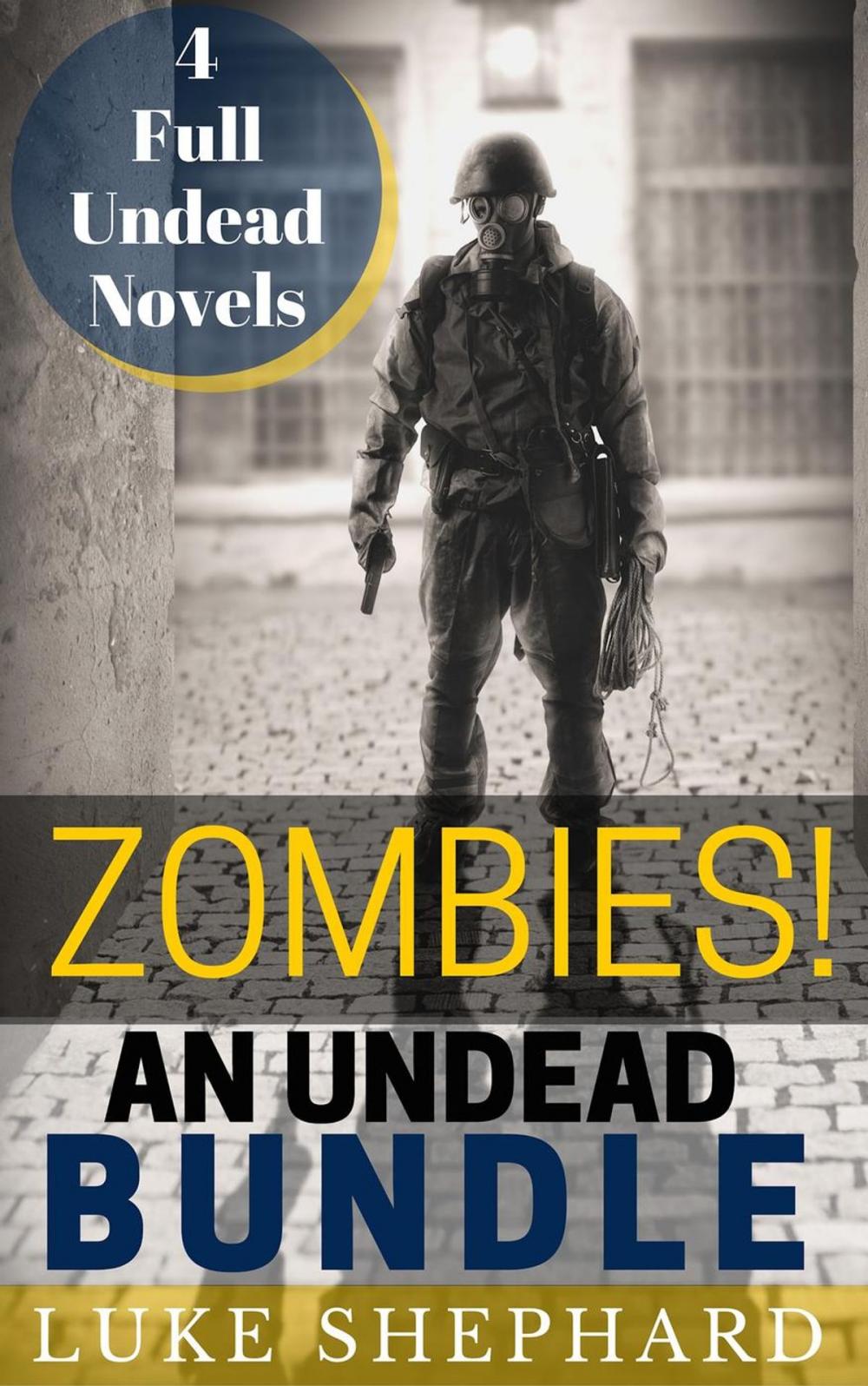 Big bigCover of Zombies! An Undead Bundle