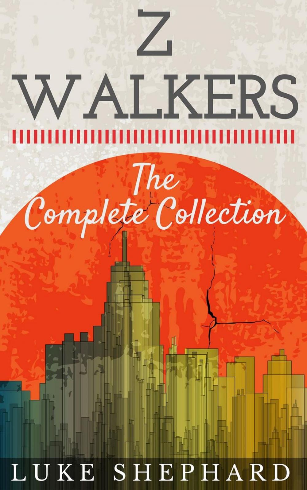 Big bigCover of Z Walkers: The Complete Collection