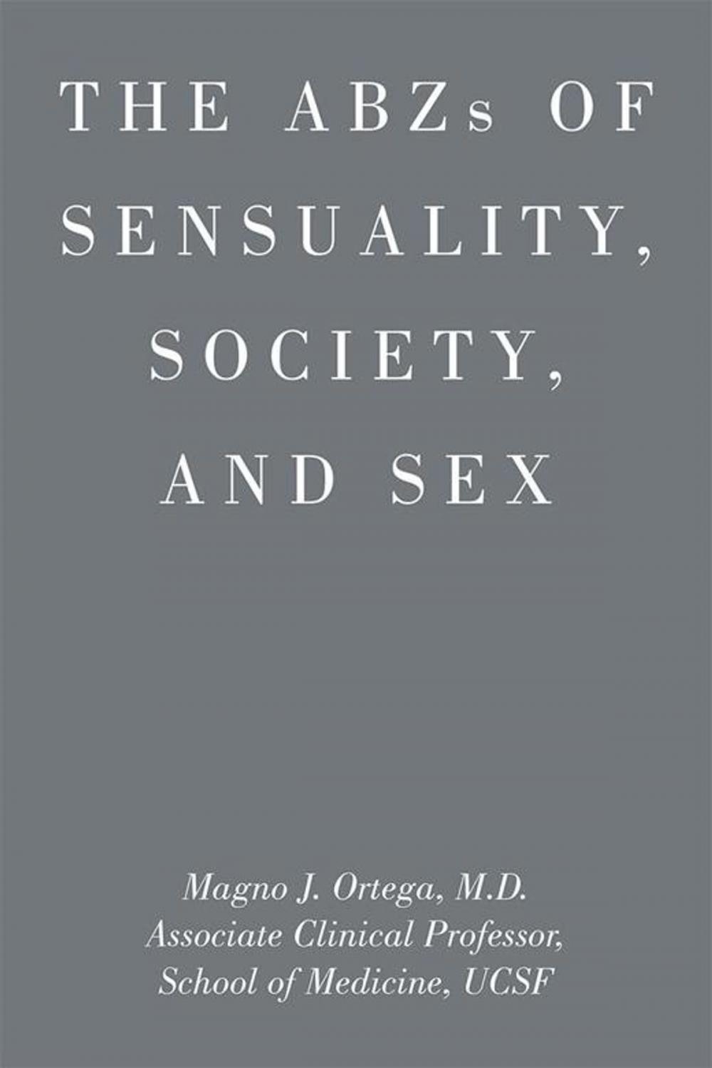 Big bigCover of Abzs of Sensuality, Society, and Sex