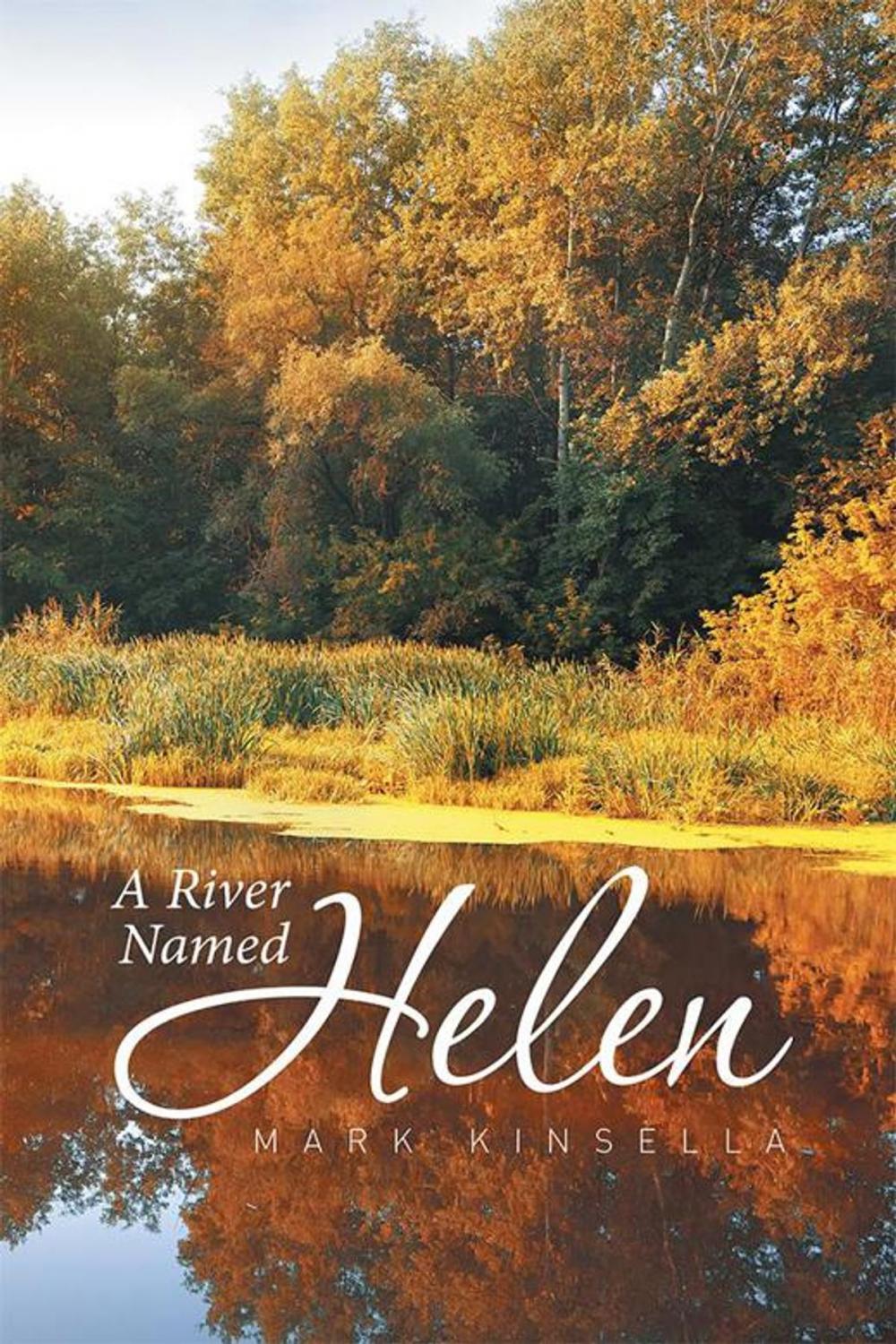 Big bigCover of A River Named Helen