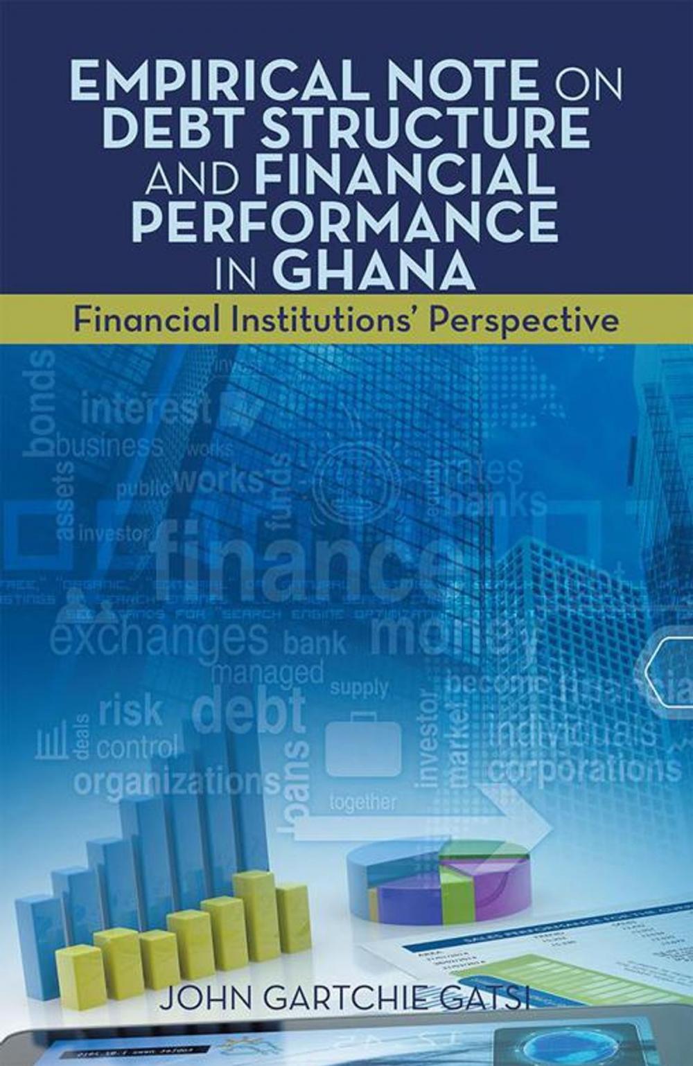 Big bigCover of Empirical Note on Debt Structure and Financial Performance in Ghana