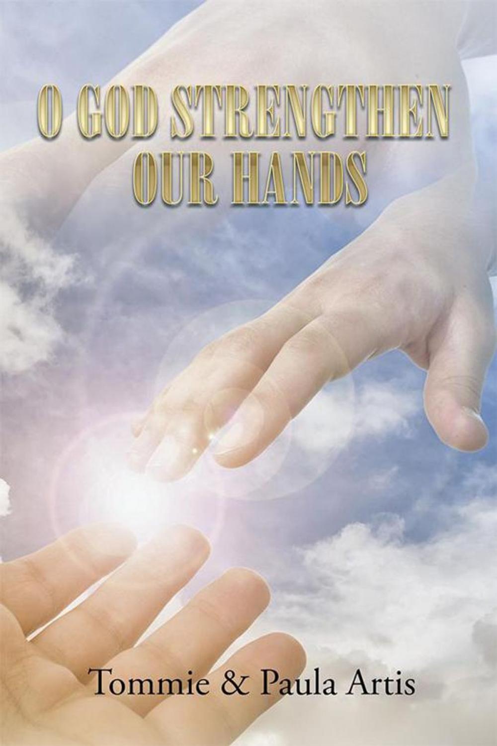 Big bigCover of O God Strengthen Our Hands