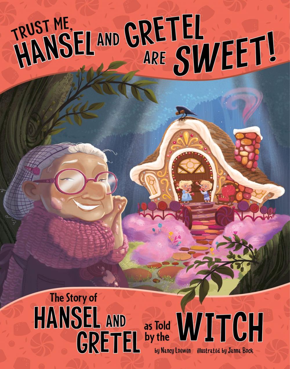 Big bigCover of Trust Me, Hansel and Gretel Are Sweet!