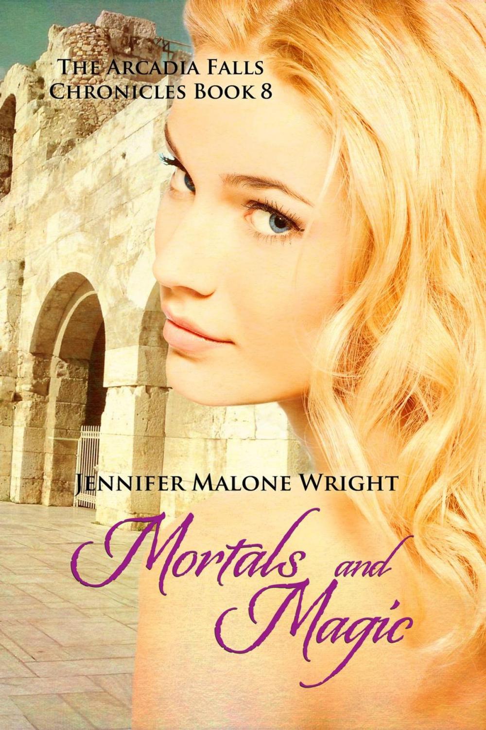 Big bigCover of Mortals and Magic (The Arcadia Falls Chronicles #8)