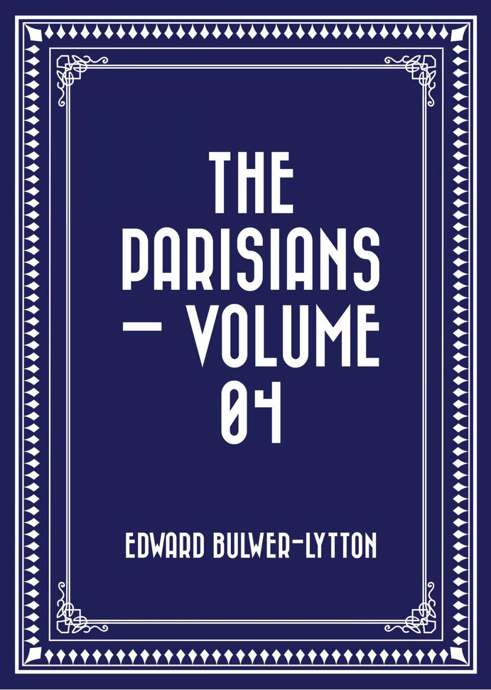 Big bigCover of The Parisians — Volume 04