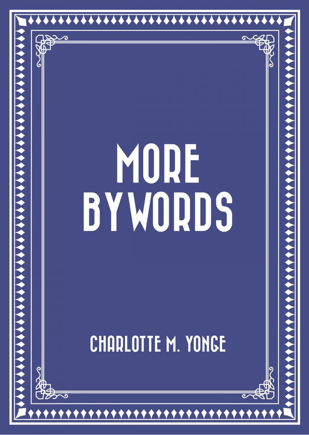 Big bigCover of More Bywords