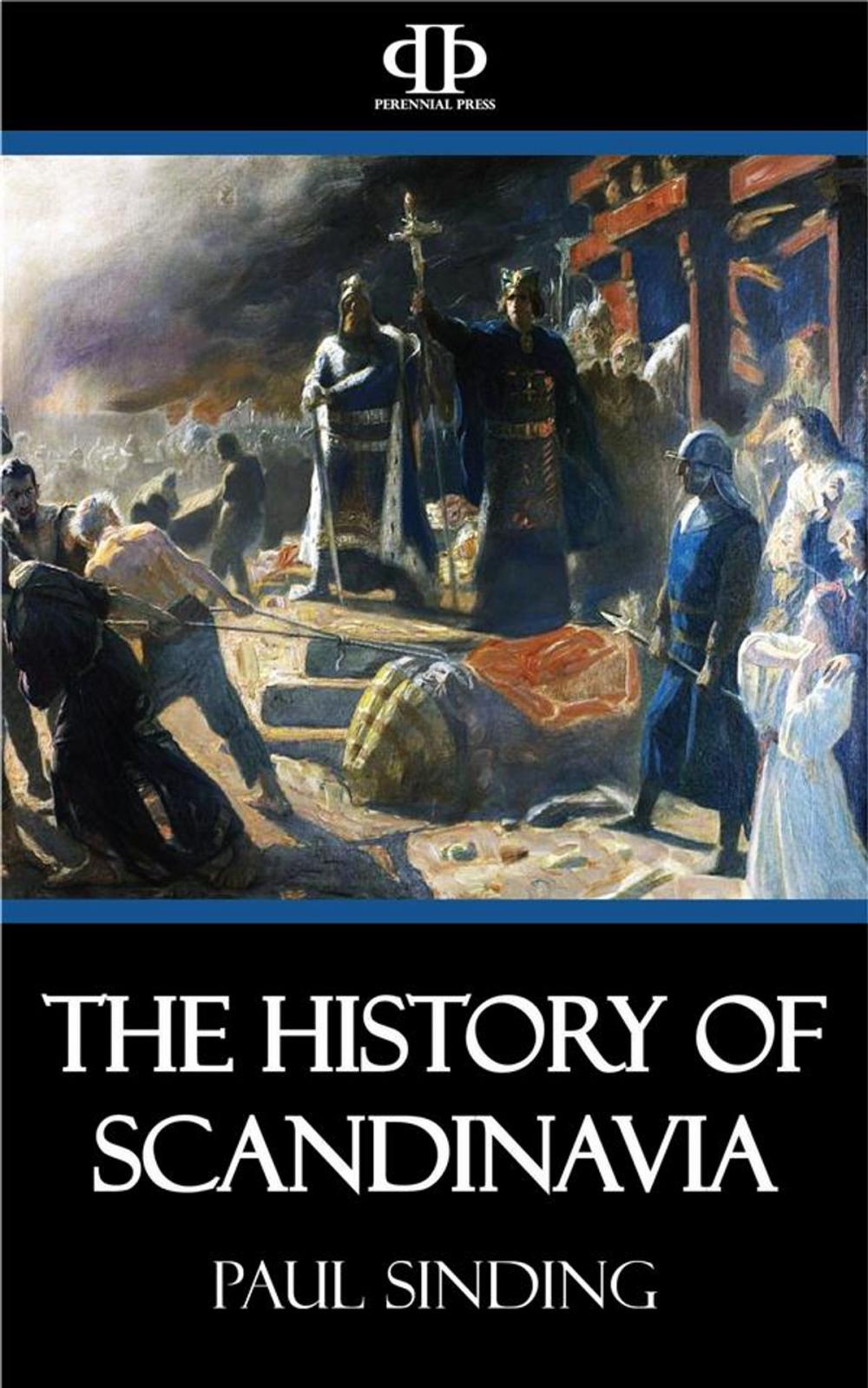 Big bigCover of The History of Scandinavia