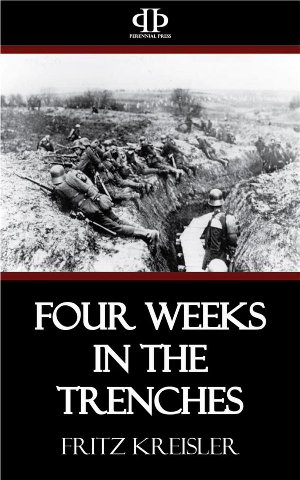 Big bigCover of Four Weeks in the Trenches