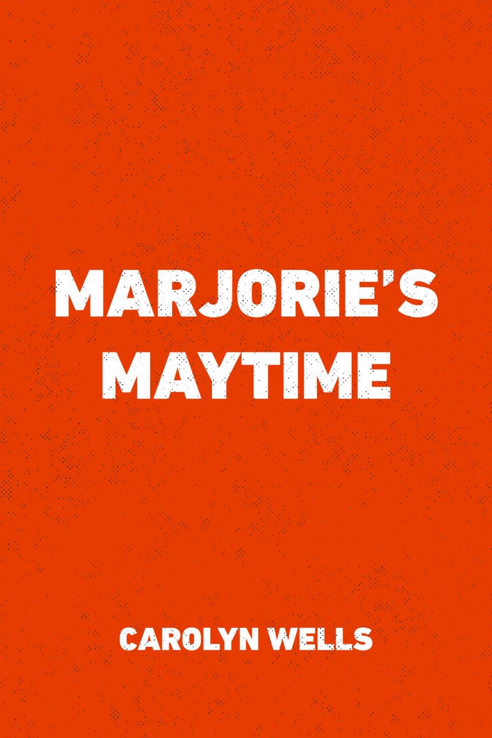 Big bigCover of Marjorie's Maytime