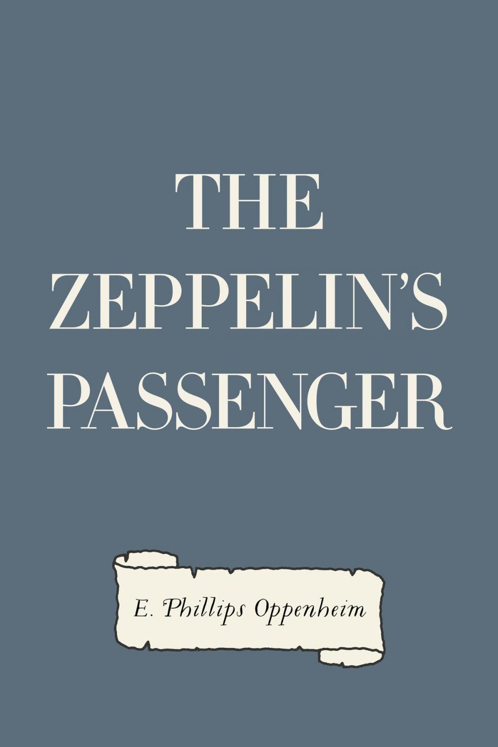 Big bigCover of The Zeppelin's Passenger